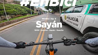 Sayán  100K  EnBici Ep 6 [upl. by Adnoyek865]