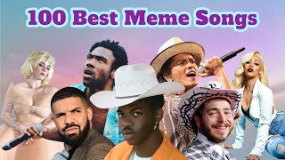 100 Best Meme Songs Part 1 [upl. by Shafer170]