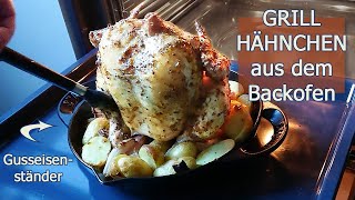 Hähnchen auf dem Ständer im Backofen  Grillhähnchen auf dem Staub Gusseisen Hähnchenständer [upl. by Enytnoel323]