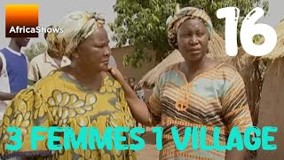 3 FEMMES 1 VILLAGE  épisode 16  Feu Ladji [upl. by Clorinde]