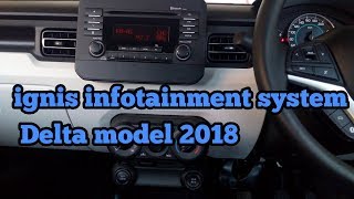 Maruti Suzuki ignis Delta model infotainment sestam 2018 real review [upl. by Storer]