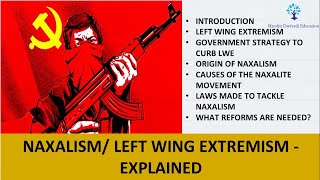 Origin of Naxalism in India Govt plans of tackling Left Wing Extremism Reducing Sense of Exclusion [upl. by Sunderland]