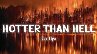 Hotter Than Hell  Dua Lipa LyricsVietsub [upl. by Edia]