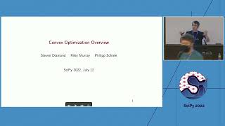 Convex optimization using CVXPY Steven Diamond Riley Murray Philipp Schiele  SciPy 2022 [upl. by Lorne]