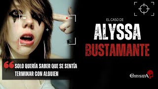 El caso de Alyssa Bustamante  Criminalista Nocturno [upl. by Eillil497]