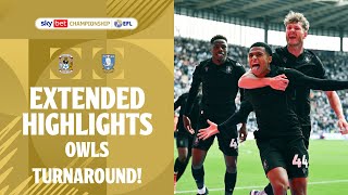 OWLS TURNAROUND  Coventry City v Sheffield Wednesday extended highlights [upl. by Maurise910]