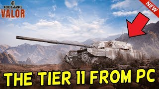 The Tier 11 From PC Has Arrived  World of Tanks Valor [upl. by Barde836]