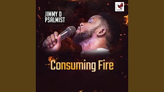 Consuming Fire [upl. by Tessler]