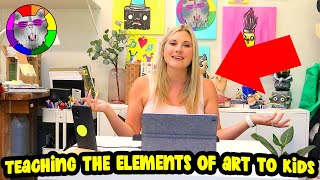 Teaching Elements of Art to Kids  Ms Artastic Podcast [upl. by Tran]