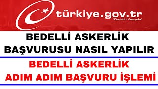 Bedelli Askerlik Başvurusu Nasıl Yapılır  GÜNCEL [upl. by Arden]