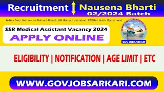 Indian Navy 102 Sailors Entry SSR Medical Assistant Vacancy 2024 Navy Ssr Medical Assistant Vacancy [upl. by Weisman]