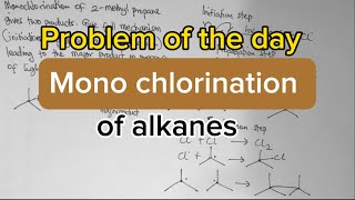 Problem 9 monochlorination reactions [upl. by Gabriela]