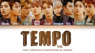 EXO 엑소  TEMPO 템포 LYRICS Color Coded EngRomHan가사 [upl. by Dorie74]