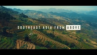 SOUTHEAST ASIA FROM ABOVE [upl. by Derron]