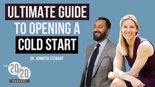 Ultimate Guide to Opening a Cold Start Practice  Dr Jennifer Stewart [upl. by Gine]