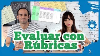 Evaluar con Rúbricas ¿Qué son y cómo elaborarlas [upl. by Pavia]