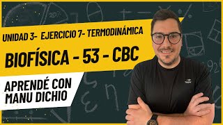 Biofísica CBC EJERCICIO 7 UNIDAD 3 LA TERMODINÁMICA DE LOS SERES VIVOS CALORIMETRÍA [upl. by Aiblis]