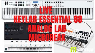 LIVESTREAM ARTURIA KEYLAB Essential 88 MicroFREAK ANALOG LAB [upl. by Bigner824]