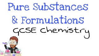 Pure Substances amp Formulations  GCSE Chemistry  Combined Science [upl. by Iviv]