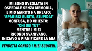 Rinvenuta in ospedale senza memoria di marito e suoceri Prove di abusi giustizia [upl. by Tisbee]