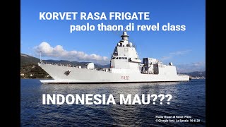 Korvet Paolo Thaon Di Revel Class Buat TNI AL [upl. by Nonrev]