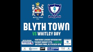 Blyth Town Fc vs Whitley Bay Home 270824 [upl. by Ahseki]