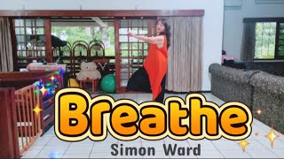 BREATHE  line dance Simon Ward AUS February 2024 [upl. by Aihseken430]