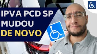 GOVERNO MUDA NOVAMENTE A ISENÇÃO DO IPVA PCD [upl. by Elyrrad560]