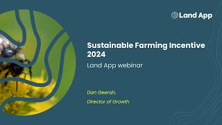 Elevate your Applications Preparing for Sustainable Farming Incentive 2024  LIVE WEBINAR [upl. by Lali]