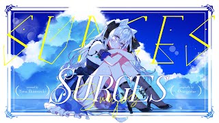 【MV】Surges  Orangestar【獅ノ月ヨナ cover】 [upl. by Hafital892]