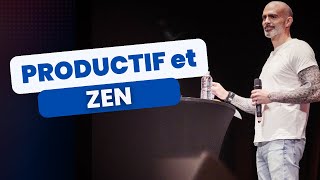 Comment être productif tout en restant zen [upl. by Elianore]