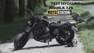 Test Hyosung Aquila 125  Surprenant Bobber [upl. by Mechling]