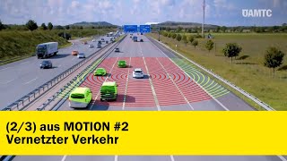 Vernetzter Verkehr  23 aus MOTION 2 [upl. by Suirad]