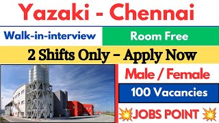 Yazaki நிறுவனத்தில் நேரடி வேலை💥 Chennai Jobs Today 2024jobspoint [upl. by Anett]