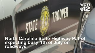 North Carolina State Highway Patrol expecting busy 4th of July on roadways [upl. by Colyer389]