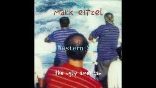 Mark Eitzel  Western Sky [upl. by Arbuckle]