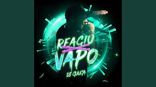 Reagiu Vapo [upl. by Esina146]