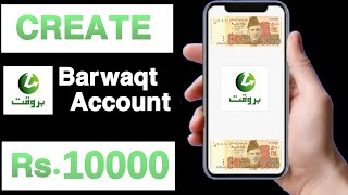 How to create barwaqt accountBarwaqt ka account kaise banayeRs10000 MaximumUnique Tech 55 [upl. by Nilecoj]