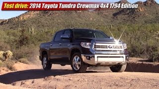 Test drive 2014 Toyota Tundra CrewMax 4x4 1794 Edition [upl. by Spence194]