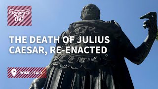 Beware the Ides of March The Death of Julius Caesar reenacted [upl. by Aneetsirk708]