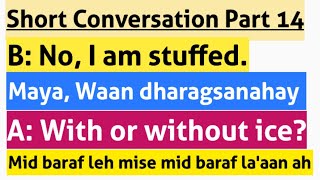 Wadasheekeysi Gaaban Part 14  English Short Conversation  Ku Baro Englishka Afsoomaali [upl. by Adnolaj521]