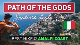 Path of The Gods Hiking Italy’s Most Iconic Coastal Trail [upl. by Hgielanna]