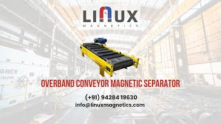 Overband Conveyor Magnetic Separator [upl. by Zetrauq]