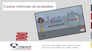 3 autres méthodes de localisation [upl. by Eneres]