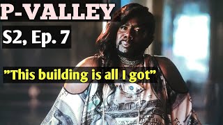 PVALLEY SEASON 2 EPISODE 7 DISCUSSION [upl. by Kanya24]