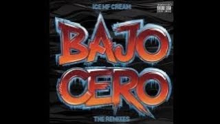 Bajo Cero Remix [upl. by Larrabee]