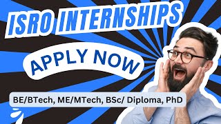 ISRO Internships 2024  Everything You Need to Know About Applying  students and scholars apply now [upl. by Brenan968]