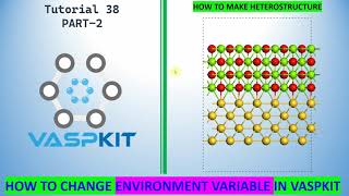 How to Modify Environment variable in VASPKIT to Build Heterostructure [upl. by Timon]