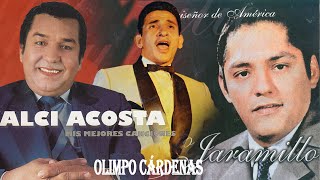 JULIO JARAMILLO ALCI ACOSTA OLIMPO CÁRDENAS  LA PAREJA PERFECTA DE MÚSICA BOLEROS [upl. by Farron]