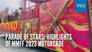 Parade of Stars Highlights of MMFF 2023 motorcade [upl. by Salahcin]